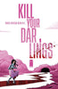 KILL YOUR DARLINGS #1 CVR C INCV FOIL QUINN (MR)