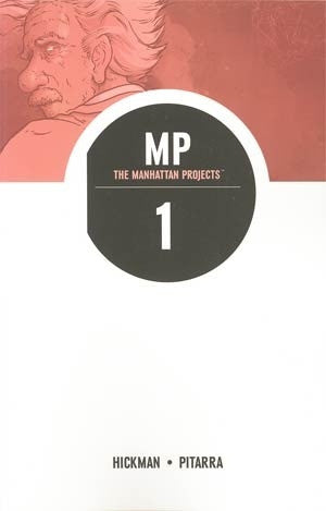 Manhattan Projects Vol 1 TP