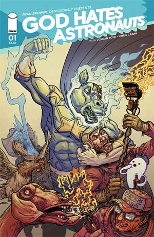 God Hates Astronauts #1 Cover A Regular Ryan Browne Cover