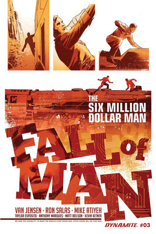 SIX MILLION DOLLAR MAN FALL OF MAN #3