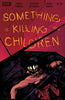 SOMETHING IS KILLING THE CHILDREN #25 CVR G DELL'EDERA INCV