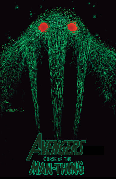 AVENGERS CURSE MAN-THING #1 GLEASON WEBHEAD VAR