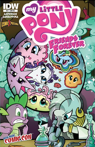 NYCC MY LITTLE PONY FRIENDS FOREVER # 21 COMICXPOSURE EXCLUSIVE