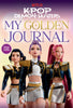 K-POP DEMON HUNTERS MY GOLDEN JOURNAL