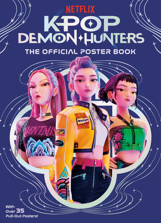 K-POP DEMON HUNTERS THE OFFICAL POSTER BOOK