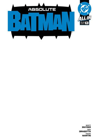 ABSOLUTE BATMAN #1 CVR I BLANK CARD STOCK VAR