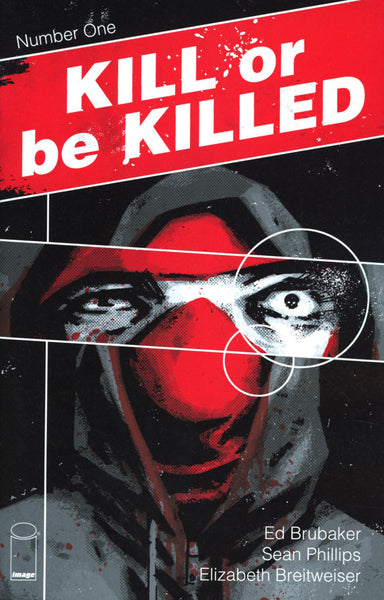 KILL OR BE KILLED #1 4TH PTG