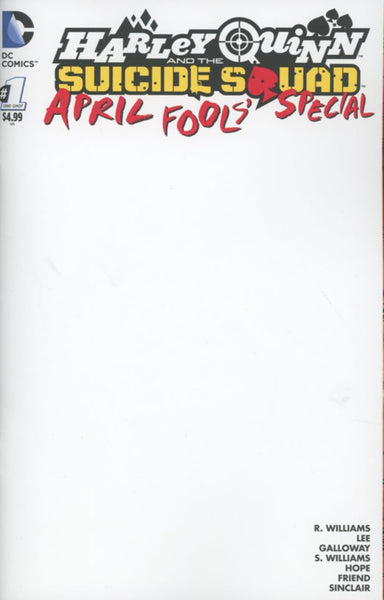 HARLEY QUINN & THE SUICIDE SQUAD APRIL FOOLS SPECIAL #1 BLANK