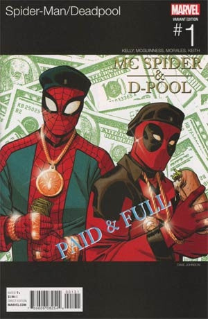 SPIDER-MAN DEADPOOL #1 JOHNSON HIP HOP VAR