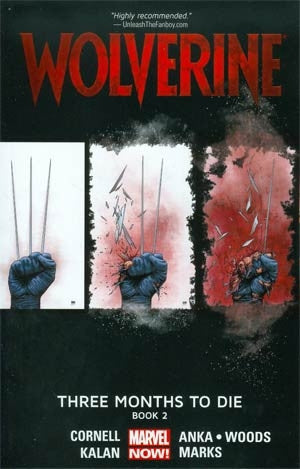 Wolverine Three Months To Die Book 2 TP
