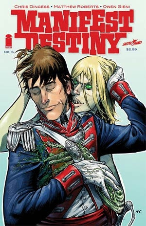 Manifest Destiny #6 Cover A 1st Ptg