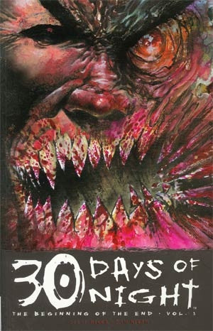 30 Days Of Night Ongoing Vol 1 Beginning Of The End TP