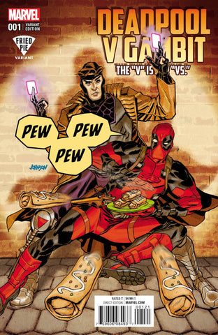 DEADPOOL V GAMBIT #1 FRIED PIE DAVE JOHNSON VARIANT