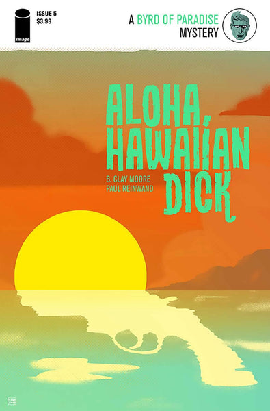 ALOHA HAWAIIAN DICK #5 1st PRINT COVER