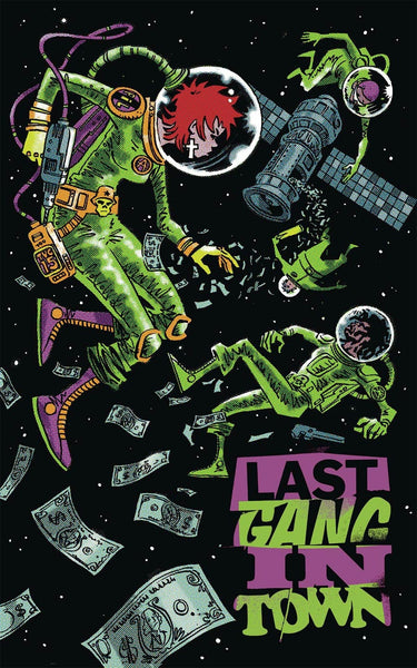 LAST GANG IN TOWN #6 1st PRINT COVER