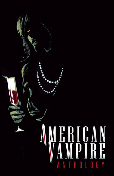 AMERICAN VAMPIRE ANTHOLOGY #2 COVER A 1st PRINT
