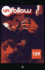 UNFOLLOW #11 COVER A 1st PRINT