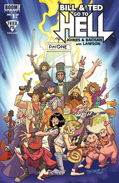 BILL & TED GO TO HELL #1 FRIED PIE VARIANT
