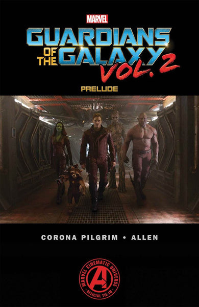 MARVELS GUARDIANS OF THE GALAXY VOL 2 #2 PRELUDE MOVIE