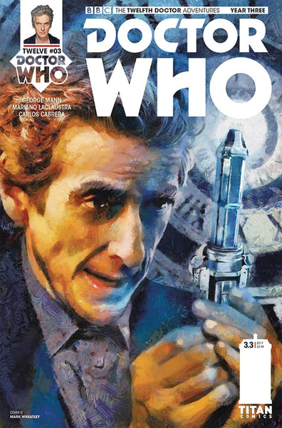 DOCTOR WHO 12TH YEAR THREE #3 CVR D WHEATLEY VARIANT