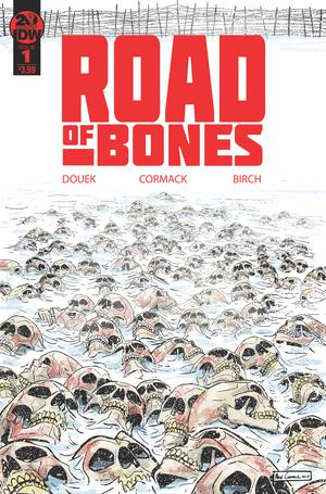 ROAD OF BONES #1 (OF 4) 2ND PTG