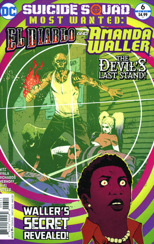 SUICIDE SQUAD MOST WANTED EL DIABLO & AMANDA WALLER #6 1ST PRINT