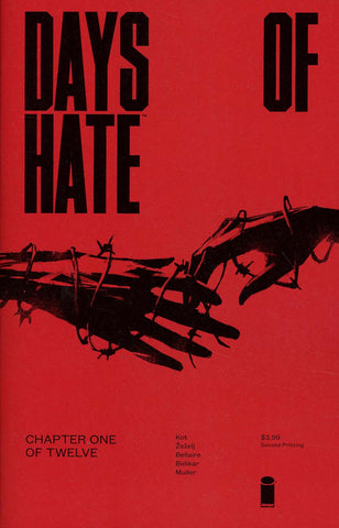 DAYS OF HATE #1 (OF 12) 2ND PTG