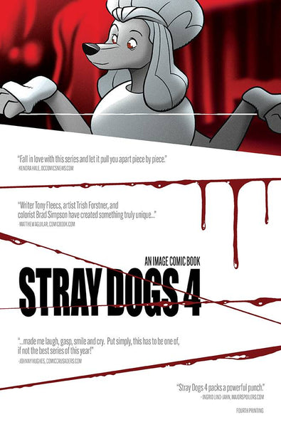STRAY DOGS #4 4TH PTG