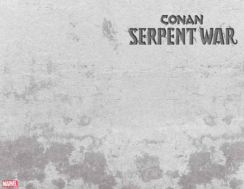 CONAN SERPENT WAR #1 (OF 4) STONE VAR