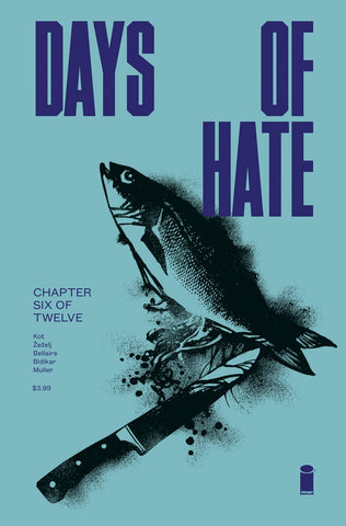 DAYS OF HATE #6 (OF 12) (MR)