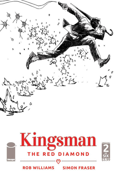 KINGSMAN RED DIAMOND #2 (OF 6) CVR B B&W ALBUQUERQUE