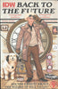 BACK TO THE FUTURE #1 (OF 5) HEROES & FANTASIES EXCLUSIVE