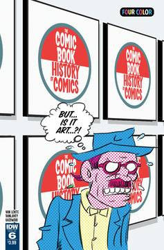 COMIC BOOK HISTORY OF COMICS #6 (OF 6)