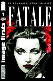 IMAGE FIRSTS FATALE CURR PTG #1 (MR)