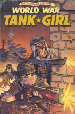 TANK GIRL WORLD WAR TANK GIRL #3 (OF 4) CVR A PARSON (MR)