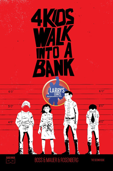4 KIDS WALK INTO A BANK #1 LARRY'S EXCLUSIVE
