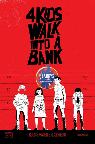 4 KIDS WALK INTO A BANK #1 LARRY'S EXCLUSIVE