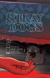 STRAY DOGS #2 CVR A FORSTNER & FLEECS