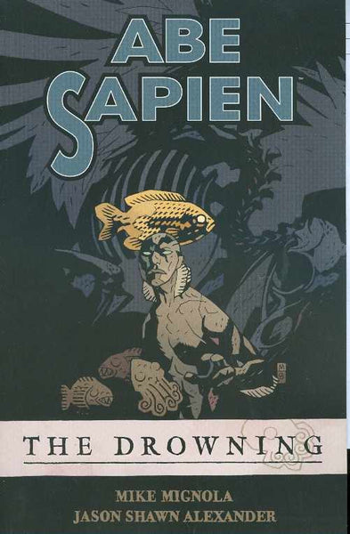 ABE SAPIEN TP VOL 01 DROWNING (NEW PTG)