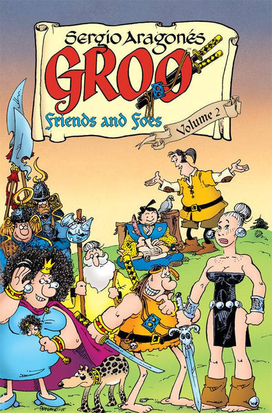 GROO FRIENDS AND FOES TP VOL 02