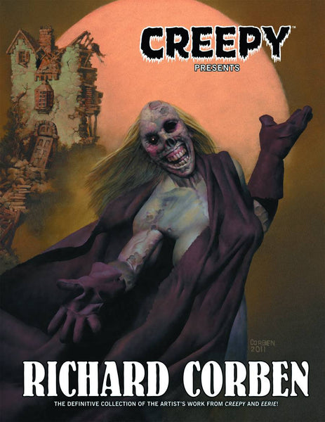 CREEPY PRESENTS RICHARD CORBEN HC (MR)