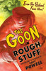 GOON TP VOL 00 ROUGH STUFF REVISED ED (NEW PTG)