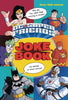 DC SUPER FRIENDS JOKE BOOK (C: 1-1-0)