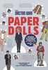 DOCTOR WHO PAPER DOLLS SC (C: 0-1-0)