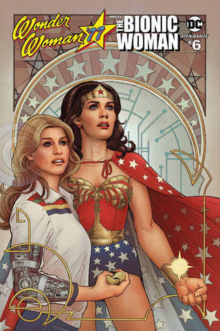 WONDER WOMAN 77 BIONIC WOMAN #6 (OF 6) CVR B SCOTT