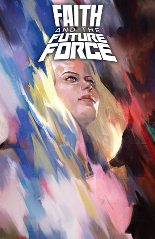 FAITH AND THE FUTURE FORCE #1 CVR A DJURDJEVIC