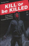 KILL OR BE KILLED #1