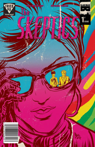 SKEPTICS #1 FRIED PIE ALEXIS ZIRITT VARIANT