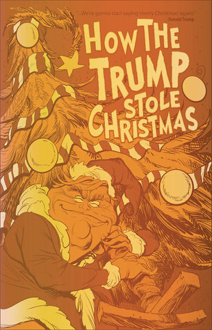 HOW THE TRUMP STOLE CHRISTMAS (ONE SHOT) GOLD FOIL ED