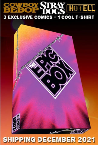 EPIC BOX II - 3XL -EXCLUSIVE COMICS - STRAY DOGS & COWBOY BEBOP